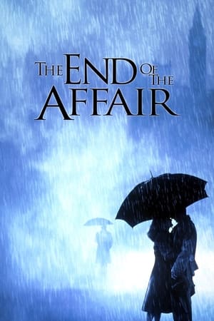 The End of the Affair watch The End of the Affair