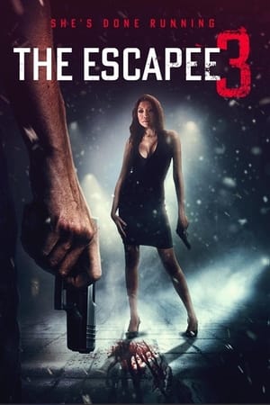 The Escapee 3: The Final Escape watch The Escapee 3: The Final Escape
