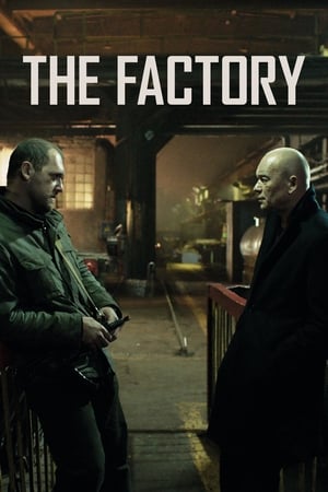 The Factory watch The Factory