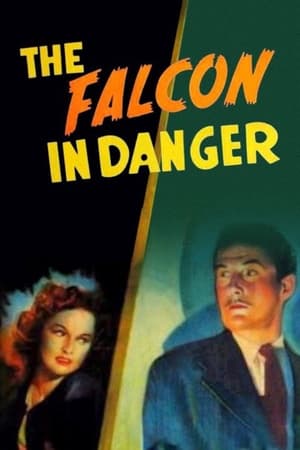 The Falcon in Danger watch The Falcon in Danger