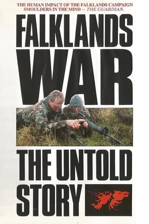 The Falklands War: The Untold Story watch The Falklands War: The Untold Story