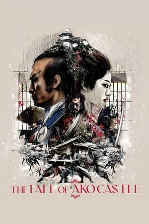 The Fall of Ako Castle watch The Fall of Ako Castle