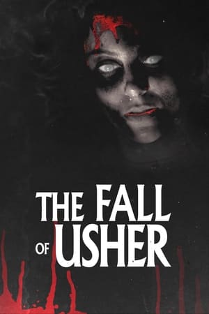 The Fall of Usher watch The Fall of Usher