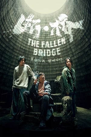 The Fallen Bridge watch The Fallen Bridge