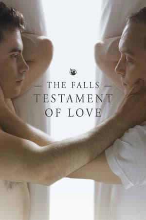 The Falls: Testament Of Love watch The Falls: Testament Of Love
