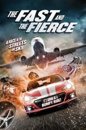 The Fast and the Fierce watch The Fast and the Fierce