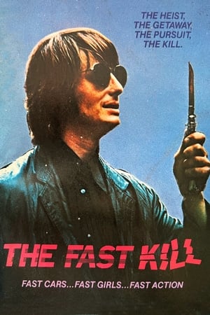 The Fast Kill watch The Fast Kill