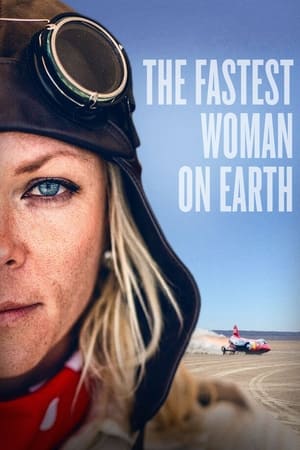 The Fastest Woman on Earth watch The Fastest Woman on Earth
