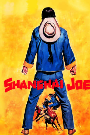 The Fighting Fists of Shanghai Joe watch The Fighting Fists of Shanghai Joe