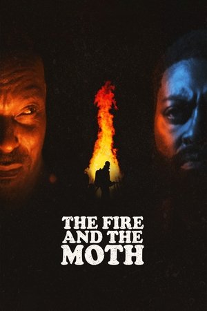 watch The Fire And The Moth