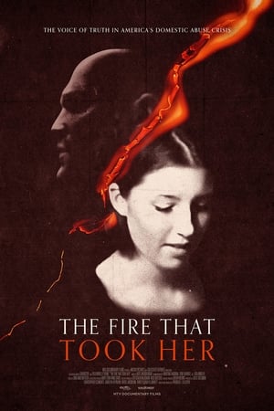 The Fire That Took Her watch The Fire That Took Her