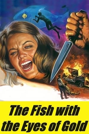 The Fish with the Eyes of Gold watch The Fish with the Eyes of Gold