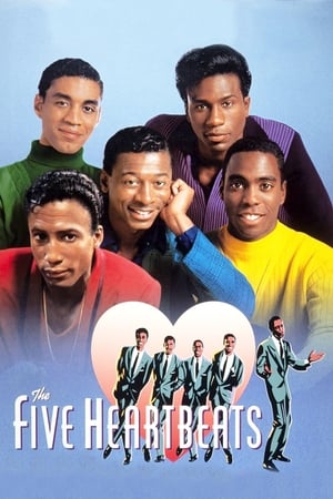 The Five Heartbeats watch The Five Heartbeats