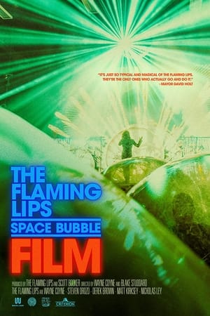 The Flaming Lips Space Bubble Film watch The Flaming Lips Space Bubble Film
