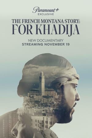 The French Montana Story: For Khadija watch The French Montana Story: For Khadija