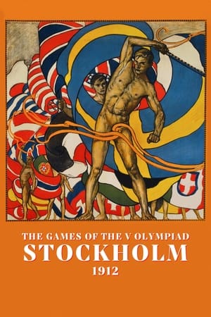 The Games of the V Olympiad Stockholm, 1912 watch The Games of the V Olympiad Stockholm, 1912