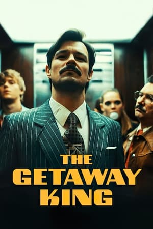 The Getaway King watch The Getaway King
