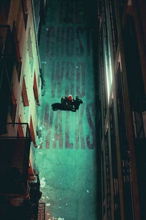 The Ghost Who Walks watch The Ghost Who Walks