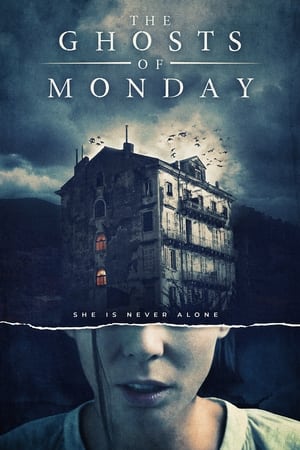 watch The Ghosts of Monday