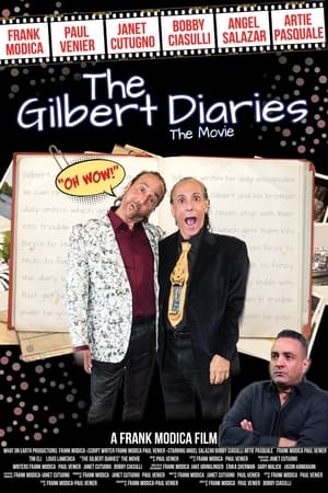 The Gilbert Diaries: The Movie watch The Gilbert Diaries: The Movie