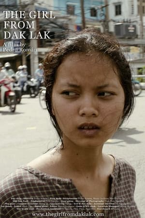 The Girl From Dak Lak watch The Girl From Dak Lak