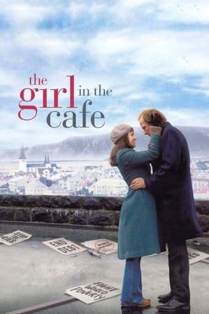 The Girl in the Café watch The Girl in the Café