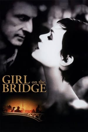 The Girl on the Bridge watch The Girl on the Bridge