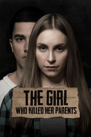 The Girl Who Killed Her Parents watch The Girl Who Killed Her Parents