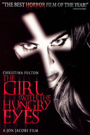 The Girl with the Hungry Eyes watch The Girl with the Hungry Eyes