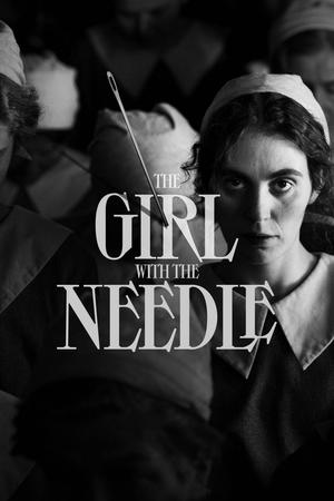 The Girl with the Needle watch The Girl with the Needle