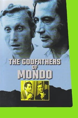 The Godfathers of Mondo watch The Godfathers of Mondo
