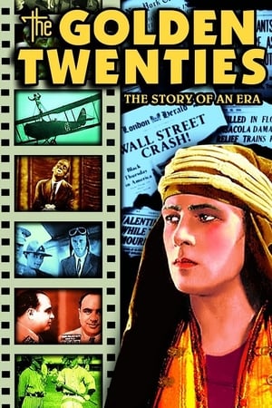 The Golden Twenties watch The Golden Twenties