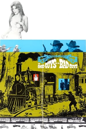 The Good Guys and the Bad Guys watch The Good Guys and the Bad Guys