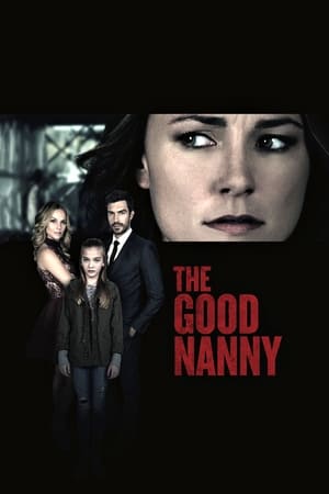 The Good Nanny watch The Good Nanny