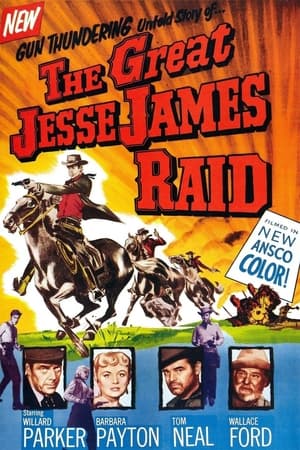 The Great Jesse James Raid watch The Great Jesse James Raid