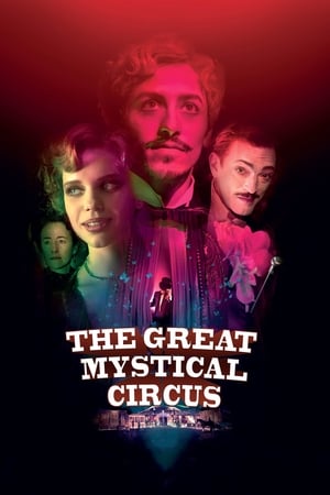 The Great Mystical Circus watch The Great Mystical Circus