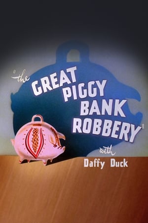 The Great Piggy Bank Robbery watch The Great Piggy Bank Robbery