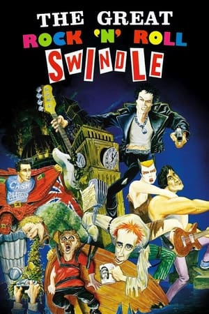 The Great Rock 'n' Roll Swindle watch The Great Rock 'n' Roll Swindle