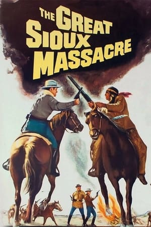 The Great Sioux Massacre watch The Great Sioux Massacre