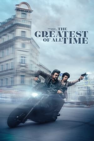 The Greatest of All Time watch The Greatest of All Time