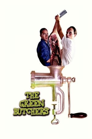 The Green Butchers watch The Green Butchers