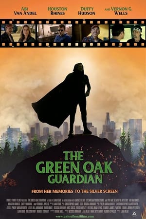 The Green Oak Guardian watch The Green Oak Guardian