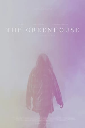 The Greenhouse watch The Greenhouse