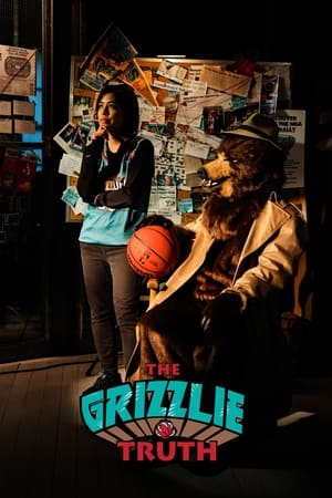 The Grizzlie Truth watch The Grizzlie Truth