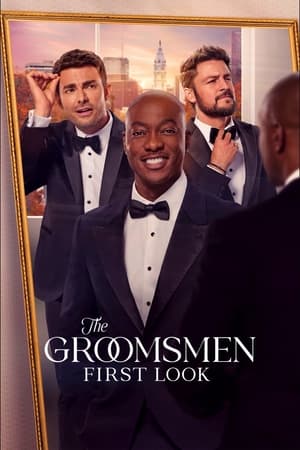 The Groomsmen: First Look watch The Groomsmen: First Look