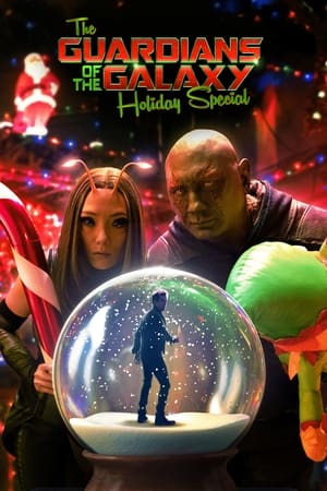 The Guardians of the Galaxy Holiday Special watch The Guardians of the Galaxy Holiday Special