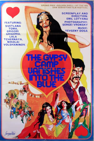 The Gypsy Camp Vanishes Into the Blue watch The Gypsy Camp Vanishes Into the Blue
