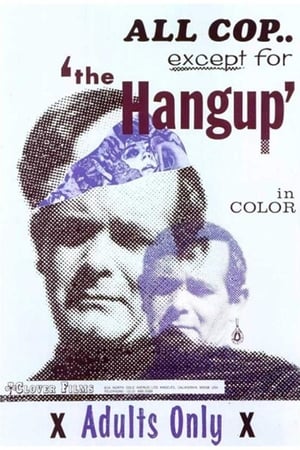 The Hang Up watch The Hang Up