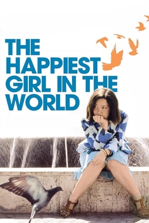 The Happiest Girl in the World watch The Happiest Girl in the World