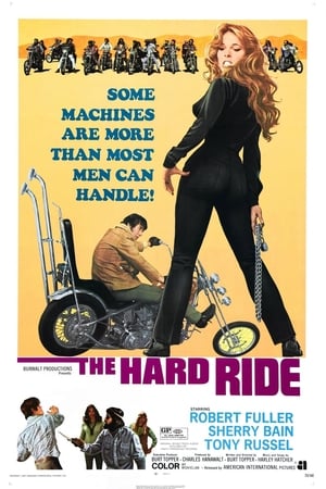 The Hard Ride watch The Hard Ride